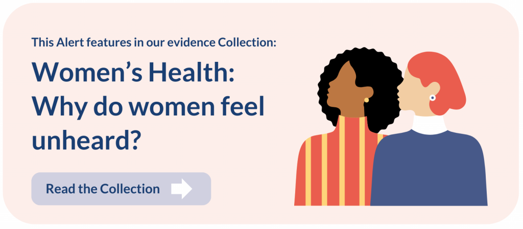 Women s Health Why do women feel unheard NIHR Evidence