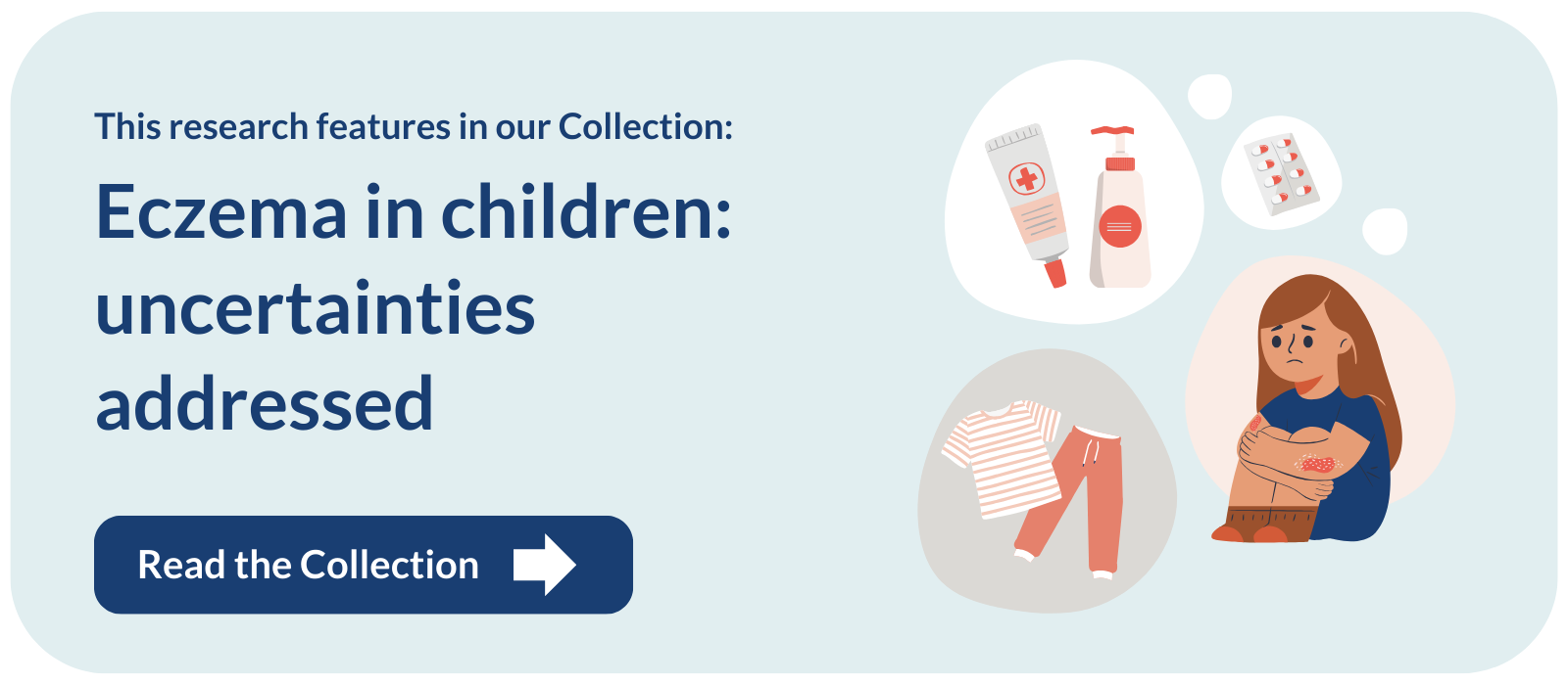 This research features in our Collection: Eczema in children: uncertainties addressed. Read the Collection 